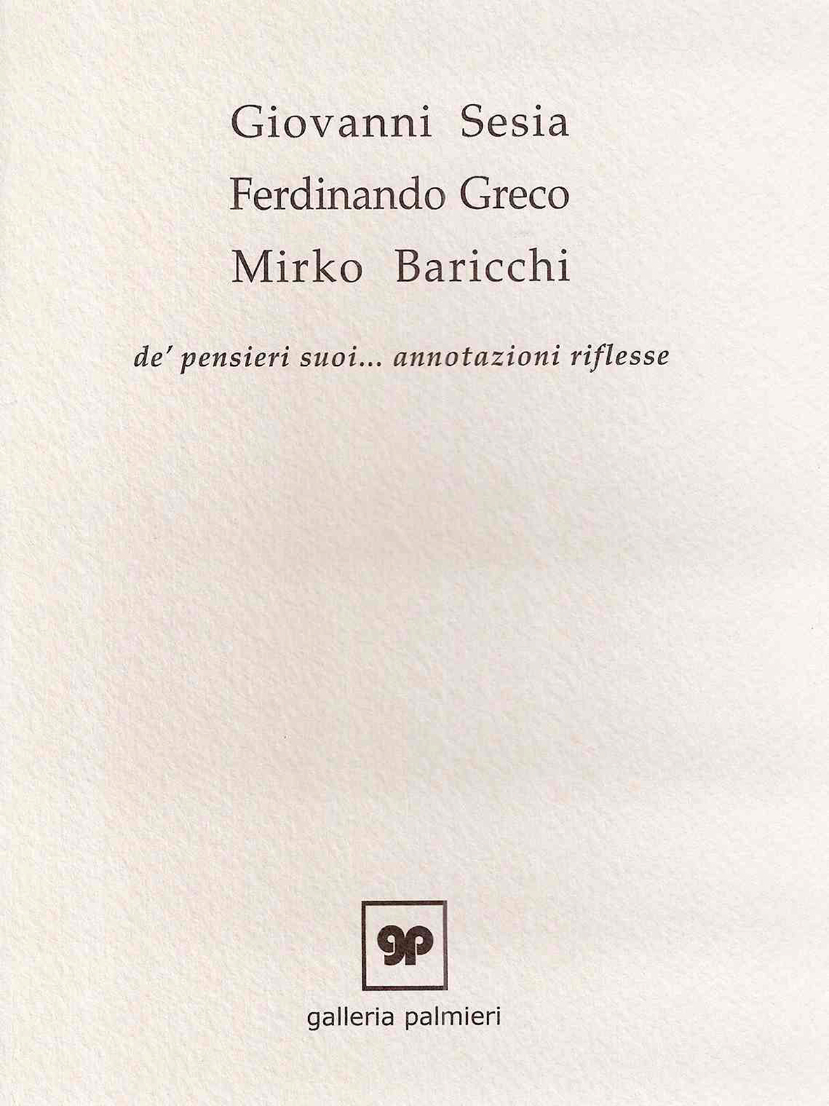 Giovanni Sesia Ferdinando Graco Mirko Baricchi